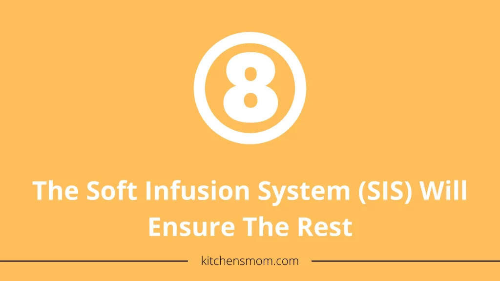 Soft Infusion System (SIS)