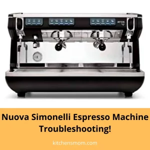 Nuova Simonelli Espresso Machine Troubleshooting
