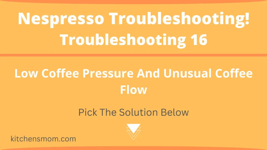 Low Coffee Pressure And Unusual Coffee Flow