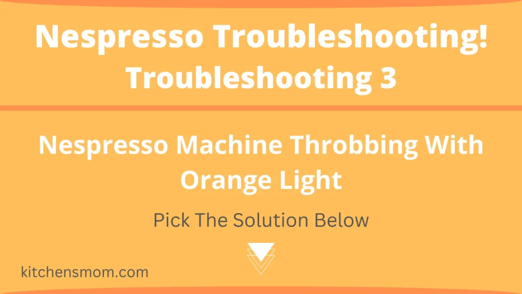 Nespresso Machine Throbbing With Orange Light