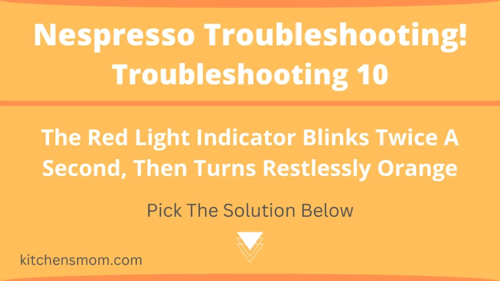 The Red Light Indicator Blinks Twice A Second, Then Turns Restlessly Orange