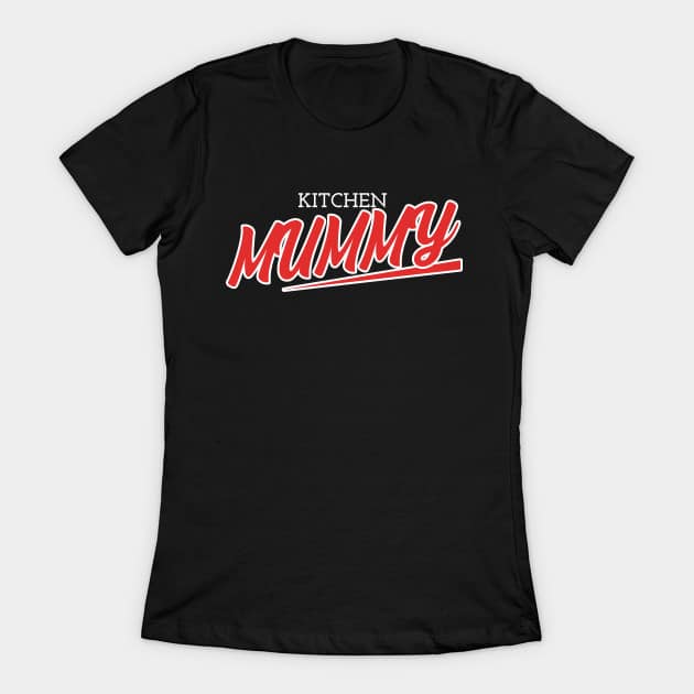 Kitchen Mummy T-Shirt