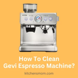 How To Clean Gevi Espresso Machine